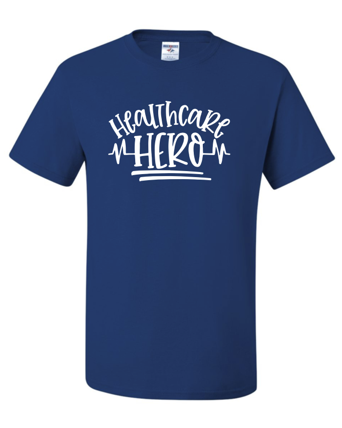 Thumbnail: "Healthcare Hero" Tee