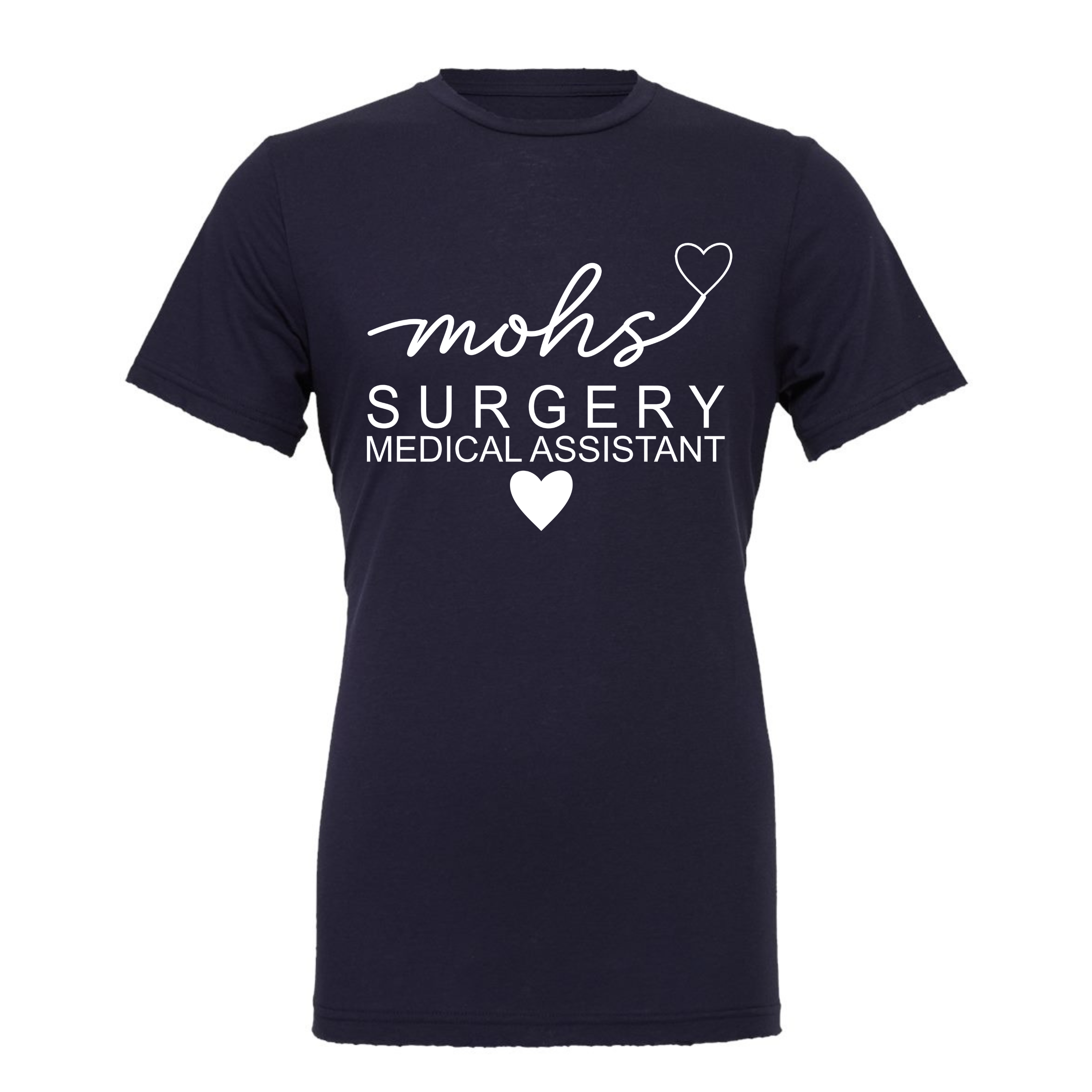 "MOHS Surgery Medical Assistant" Adult Short Sleeve Tee