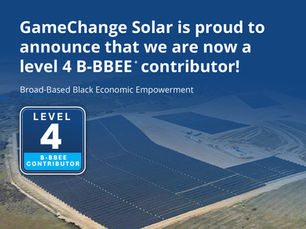 GameChange Solar Achieves B-BBEE Level 4 Certification, Strengthening Local Commitment in South Africa