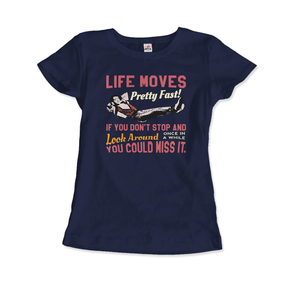 Thumbnail: Ferris Bueller's Day Off Life Moves Pretty Fast T-Shirt