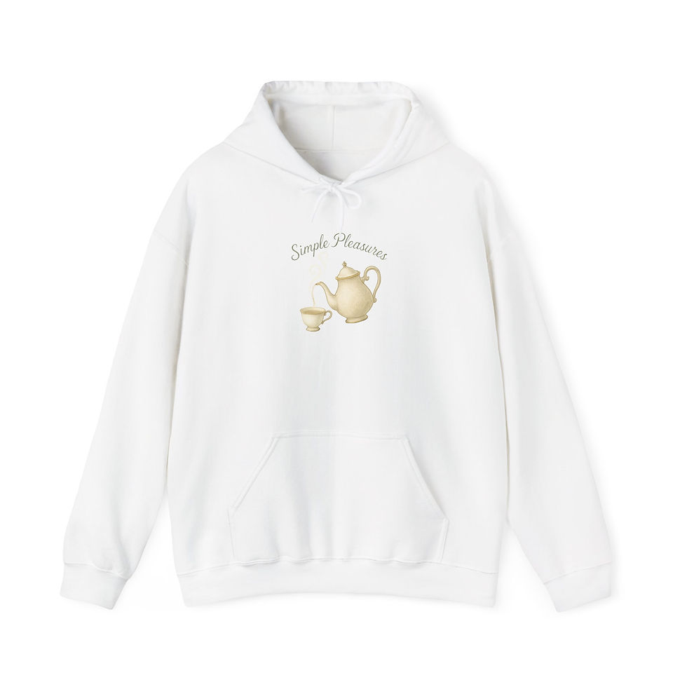 Tea Time Hoodie — "Simple Pleasures" Teapot Sweatshirt