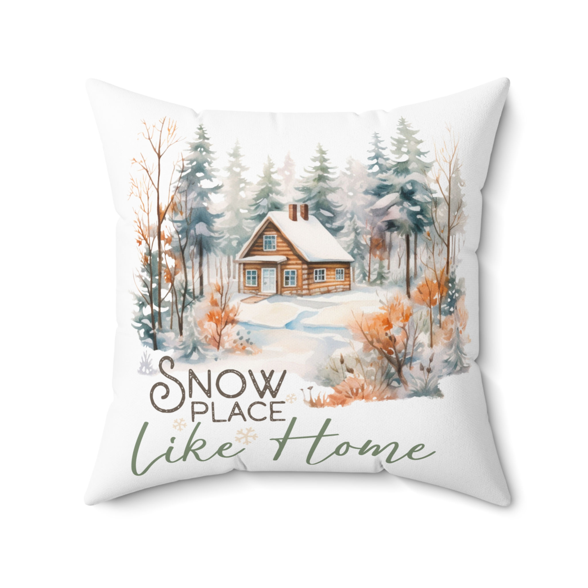  Snow Place Like Home Spun Polyester Square Pillow