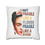 Thumbnail: "Not Fragile Like A Flower" Spun Polyester Square Pillowcase