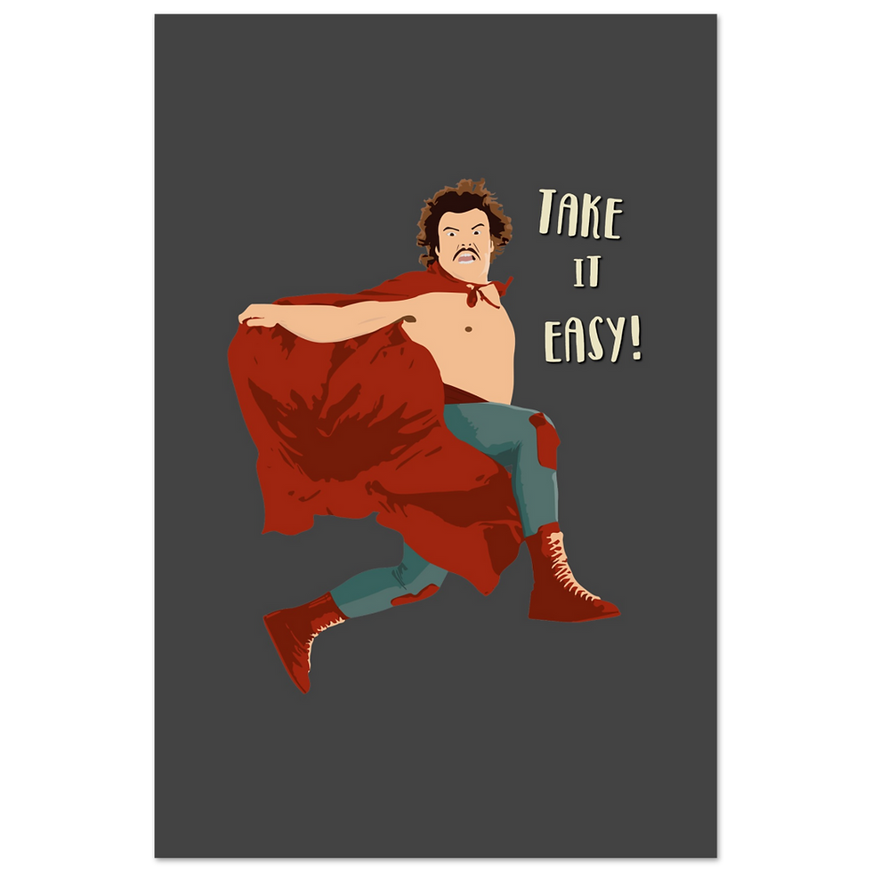Thumbnail: Take It Easy, Nacho Libre, El Luchador Mascarado Movie Poster