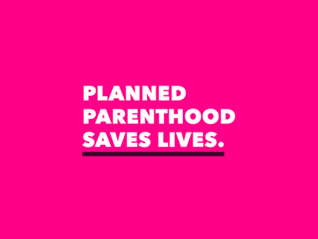 Text: Planned Parenthood Saves Lives with pink background