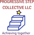 Progressive Step Collective LLC Achieving Together stairs and star logo