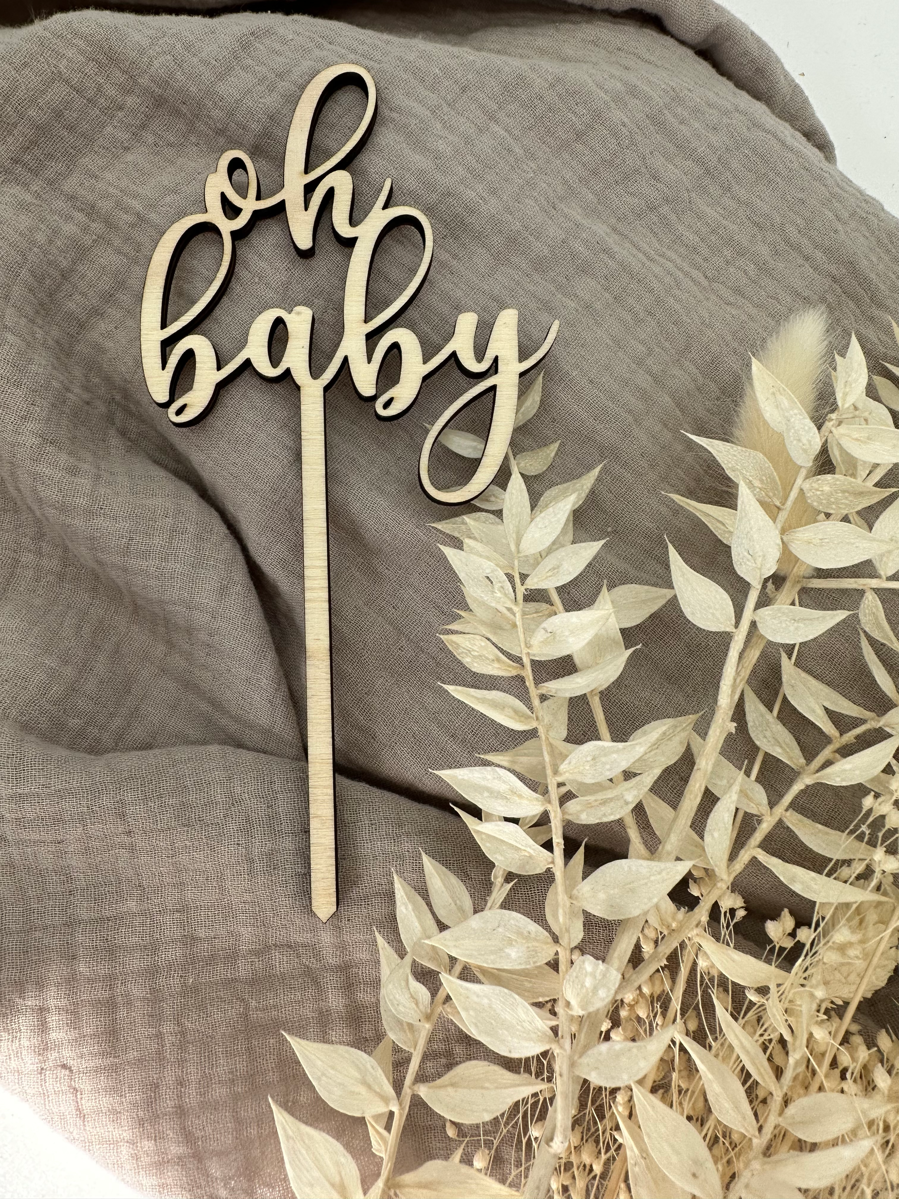 Caketopper oh baby (Holz od Acryl)