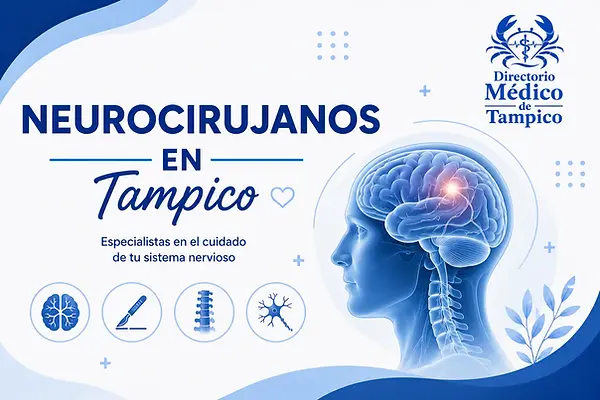 Directorio de neurocirujanos en Tampico
