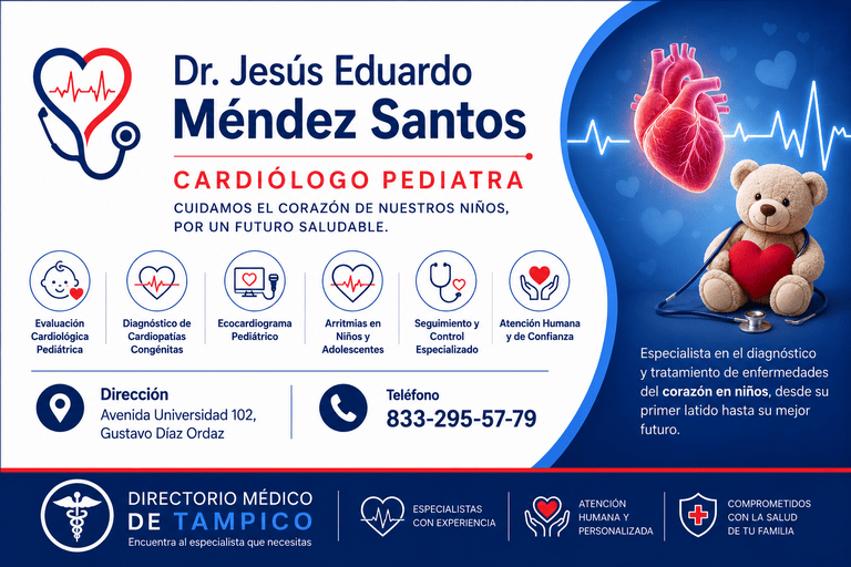 Dr. Jesús Eduardo Méndez Santos - Cardiólogo Pediatra en Tampico