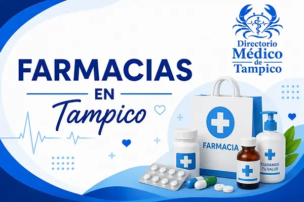 Directorio de farmacias en Tampico