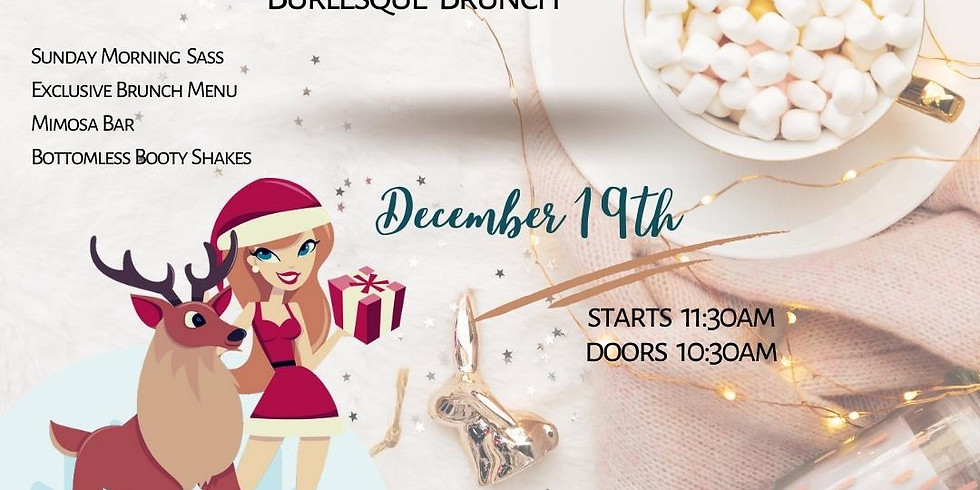 A Blitzen' Burlesque Brunch