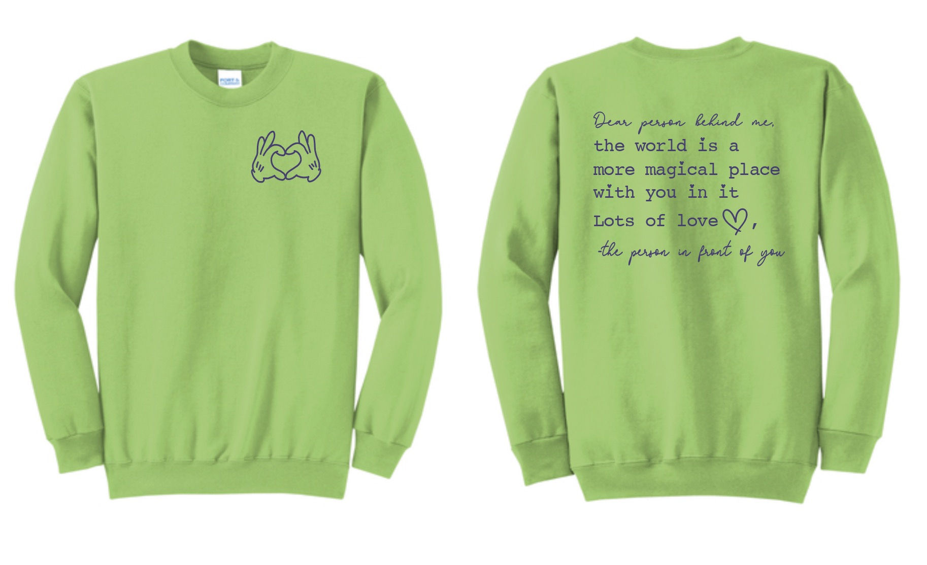 Dear Person Behind Me Crewneck