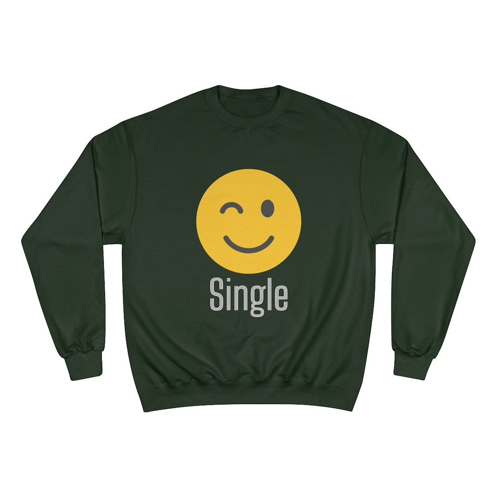 Thumbnail: I'm Single Champion Sweatshirt