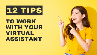 Tips on How to Effectively Communicate with Your Virtual Assistant