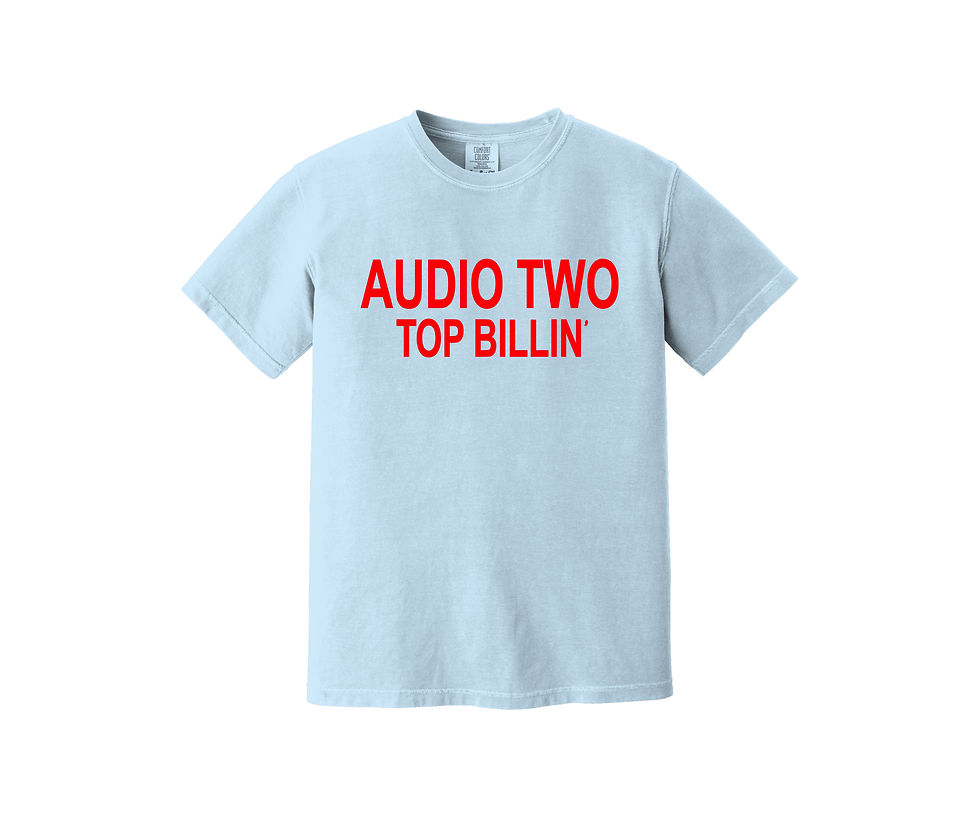 Audio Two Top Billin' Heavyweight Shirt