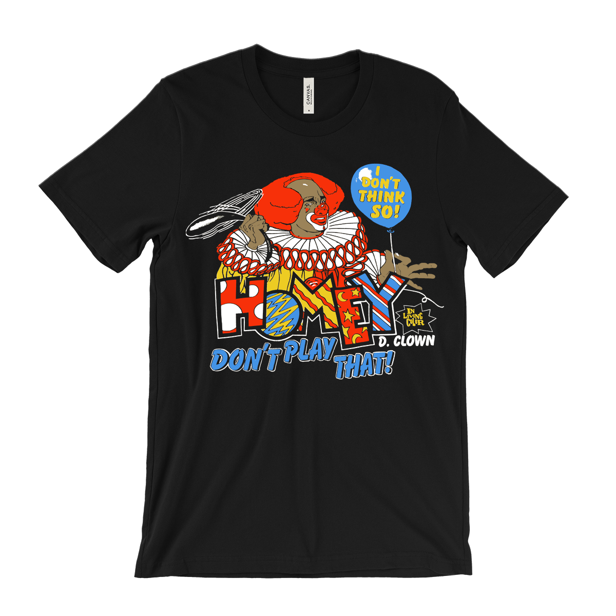 In Living Color - Homey D. Clown T-Shirt