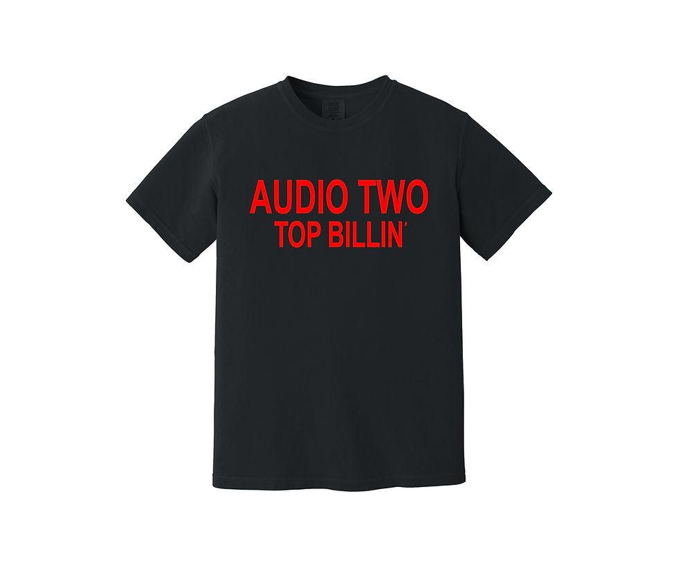 Thumbnail: Audio Two Top Billin' Heavyweight Shirt