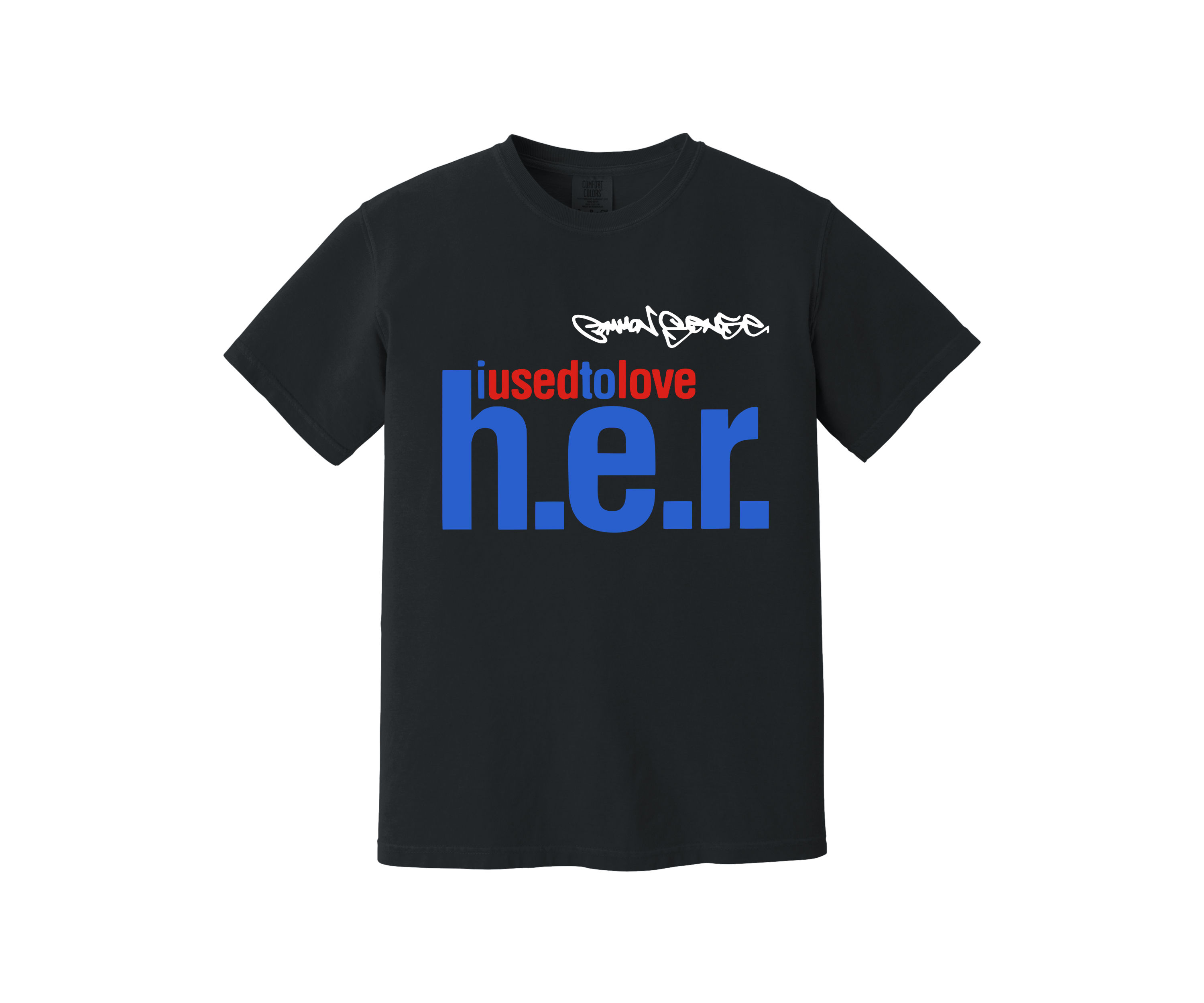 Common Sense - I used to love h.e.r. Heavyweight Shirt