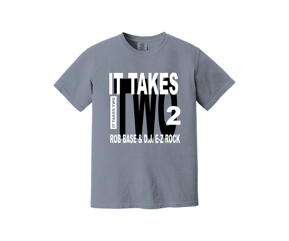 Thumbnail: Rob Base & D.J. E-Z Rock - It Takes Two Heavyweight Shirt