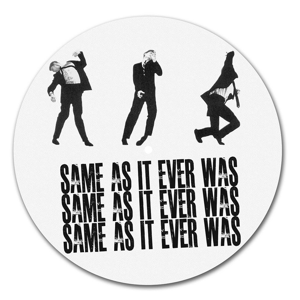 Talking Heads Same As It Ever Was Slipmat