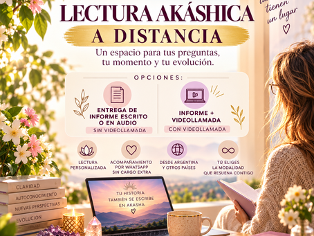 ARTÍCULO 26 - Lectura de Registros Akáshicos a distancia: informe escrito o en audio, con o sin videollamada