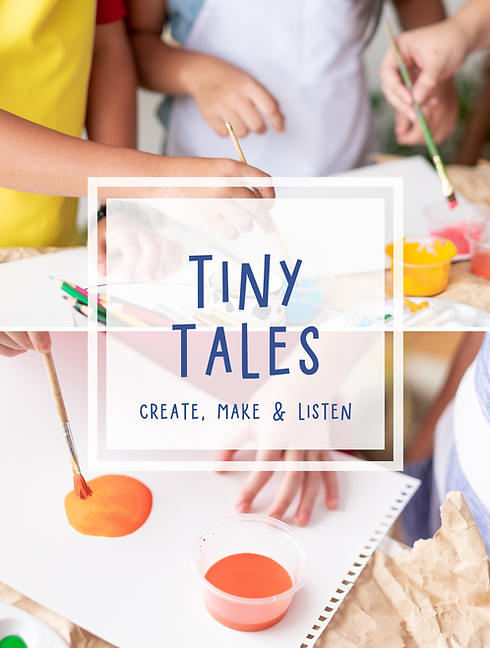 Tiny Tales: Create, Make & Listen (FREE)