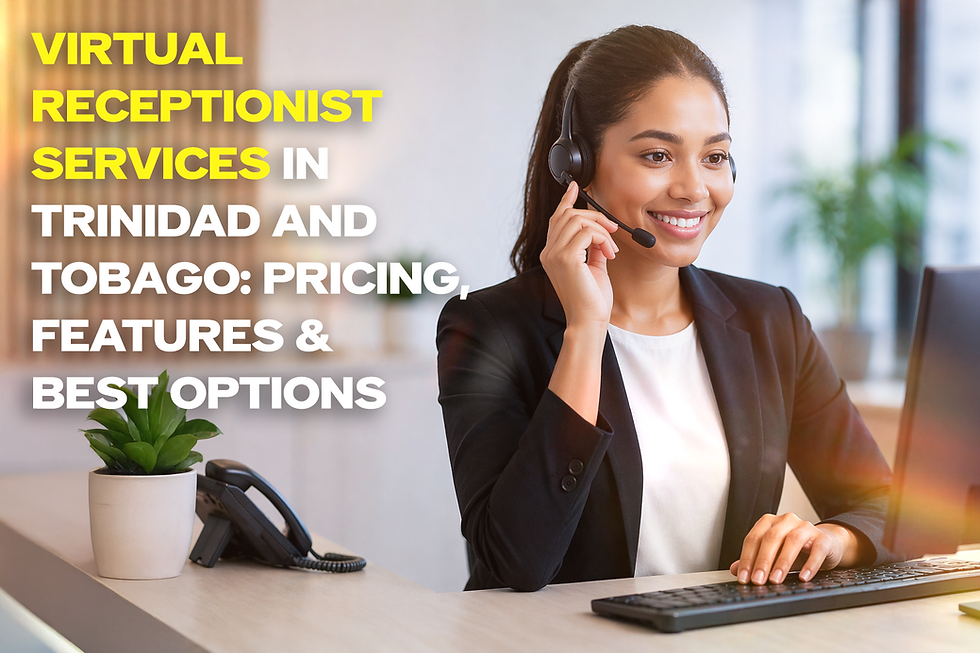 Virtual Receptionist Services in Trinidad and Tobago: Pricing, Features & Best Options (2026 Guide)