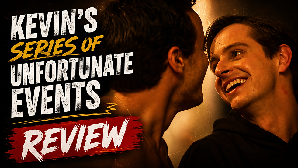 Kevin’s Series of Unfortunate Events Review