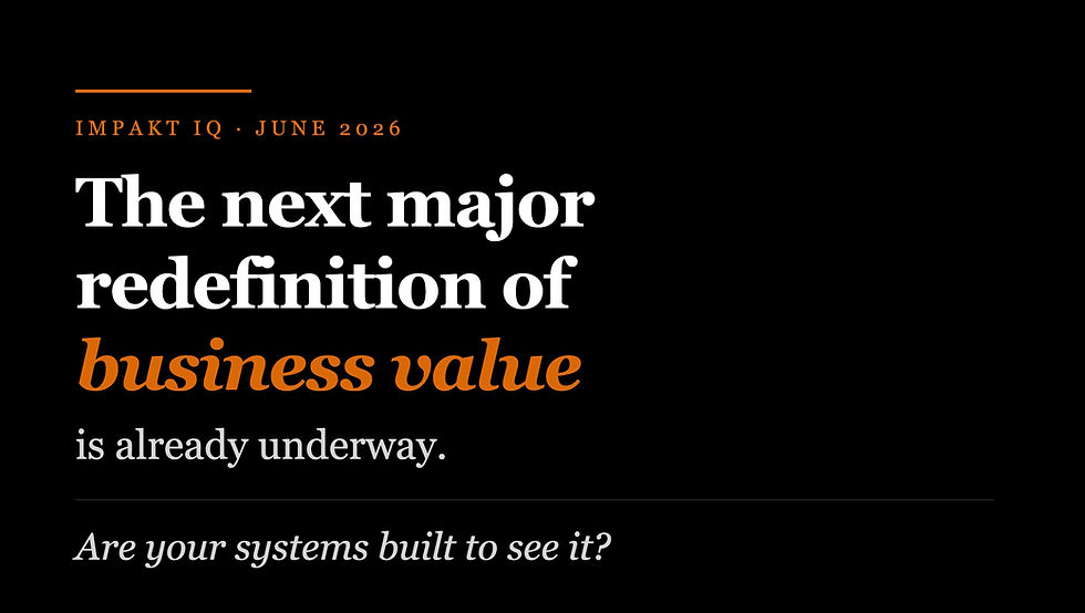 The next major redefinition of business value is already underway