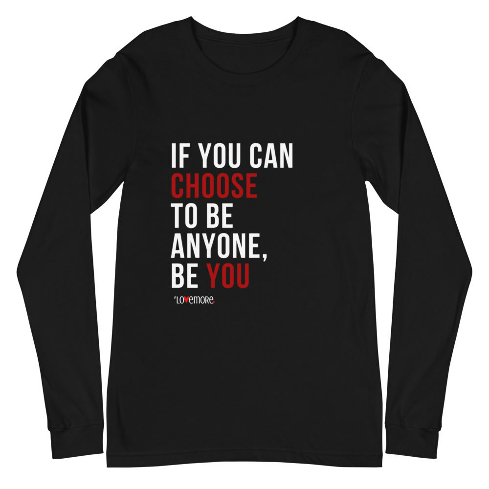 Be You Long Sleeve Tee