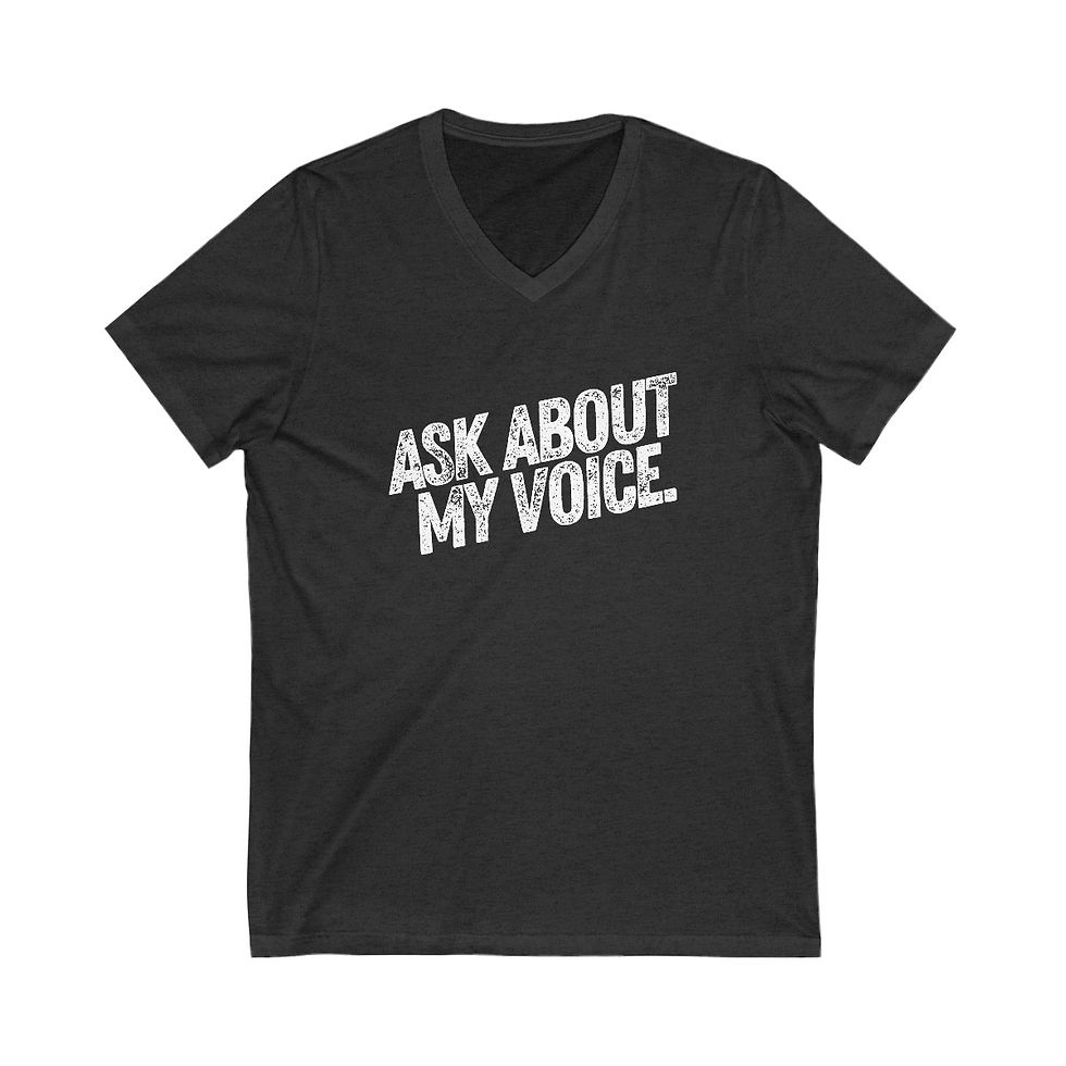 Thumbnail: Ask About My Voice T-shirt