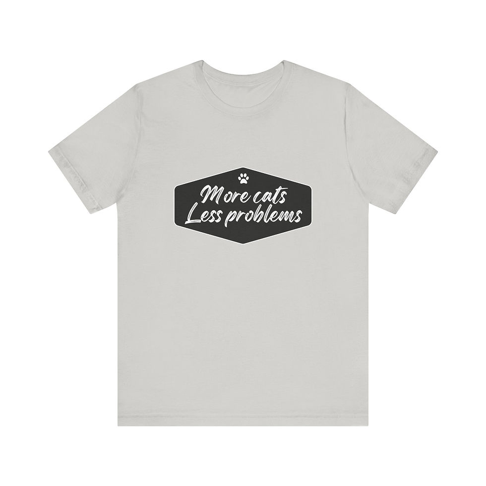 Thumbnail: More Cats Less Problems T-shirt