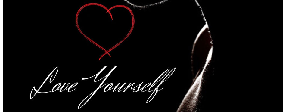 THE PROCESS OF LOVING YOURSELF.