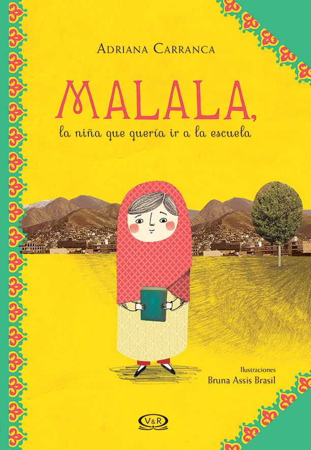 Malala la niña que quería ir a la escuela