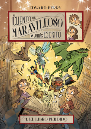 El cuento más maravilloso jamás escrito 1.El libro perdido