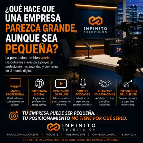 ¿Qué hace que una empresa parezca grande, aunque sea pequeña?