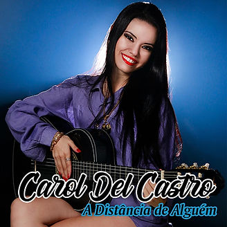 Capa oficial da música de Carol Del Castro