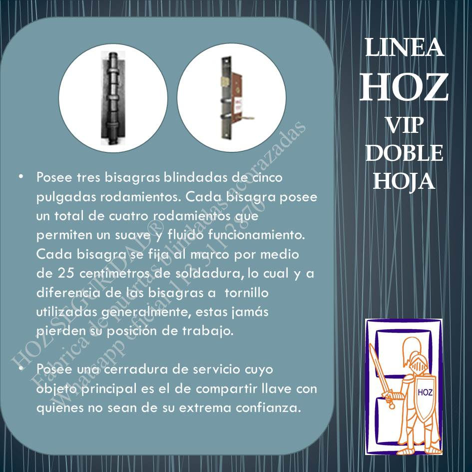 Miniatura: Bisagras blindadas con triple crapodina. 9 rulemanes por bisagra para máxima estabilidad.