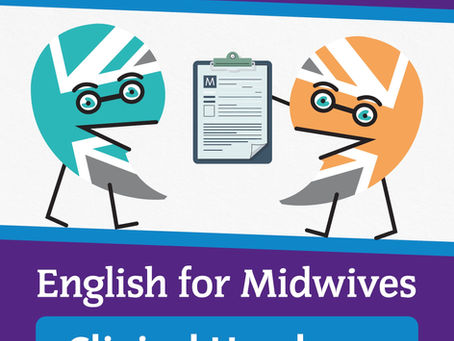 New Language Course for Midwives: Clinical Handover and Ward Rounds!
