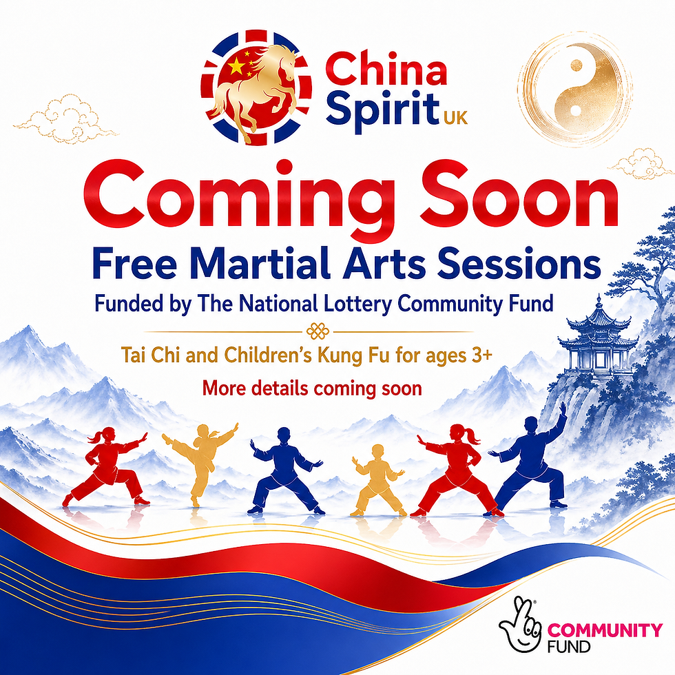 Square promotional graphic for China Spirit UK announcing “Coming Soon – Free Martial Arts Sessions”, funded by The National Lottery Community Fund. The design features the China Spirit UK logo, a gold yin-yang symbol, misty mountain scenery, a Chinese pagoda, red, blue and gold ribbon waves, and silhouettes of children and adults practising Tai Chi and Kung Fu. Text also reads: “Tai Chi and Children’s Kung Fu for ages 3+” and “More details coming soon.”