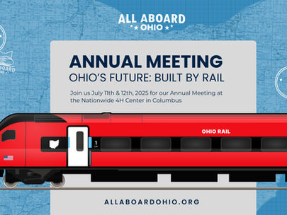 All Aboard Ohio Announces 2025 Annual Meeting:A Crucial Moment for Ohio’s Rail Future