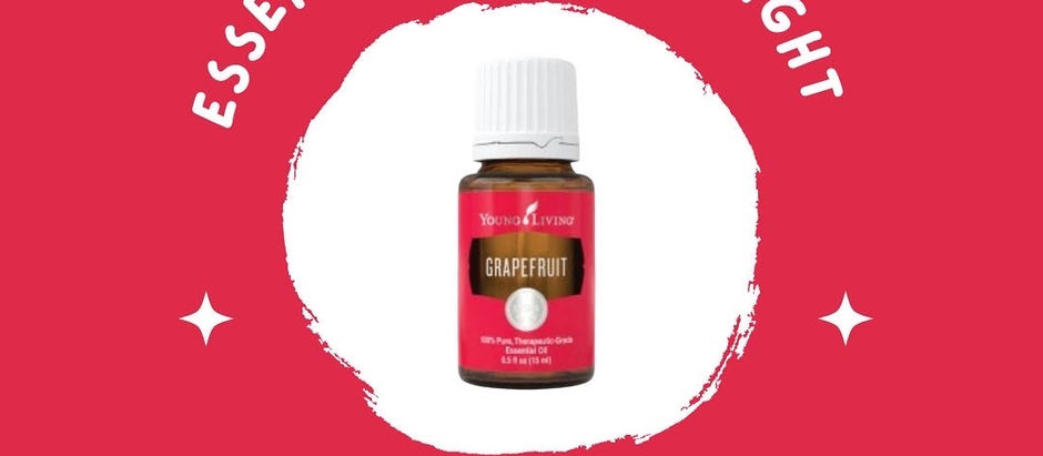 Grapefruit Essential Oil Spotlight