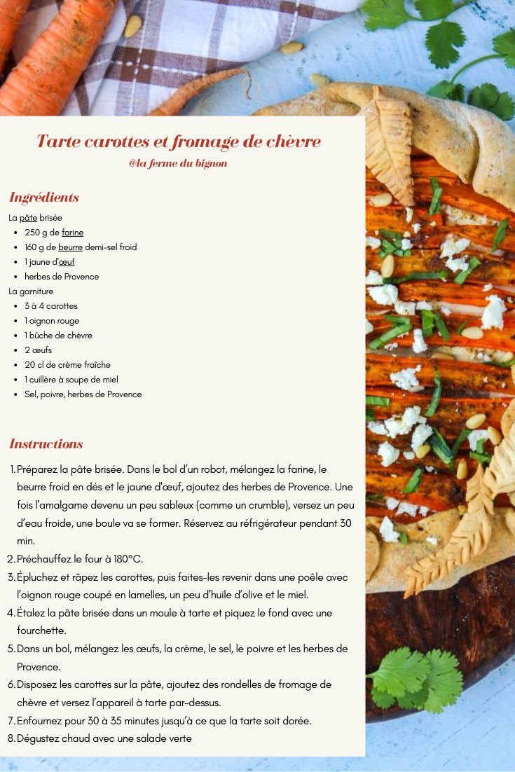 Recette de tarte carottes et fromage de chèvre