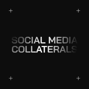 SOCIAL MEDIA COLLATERALS