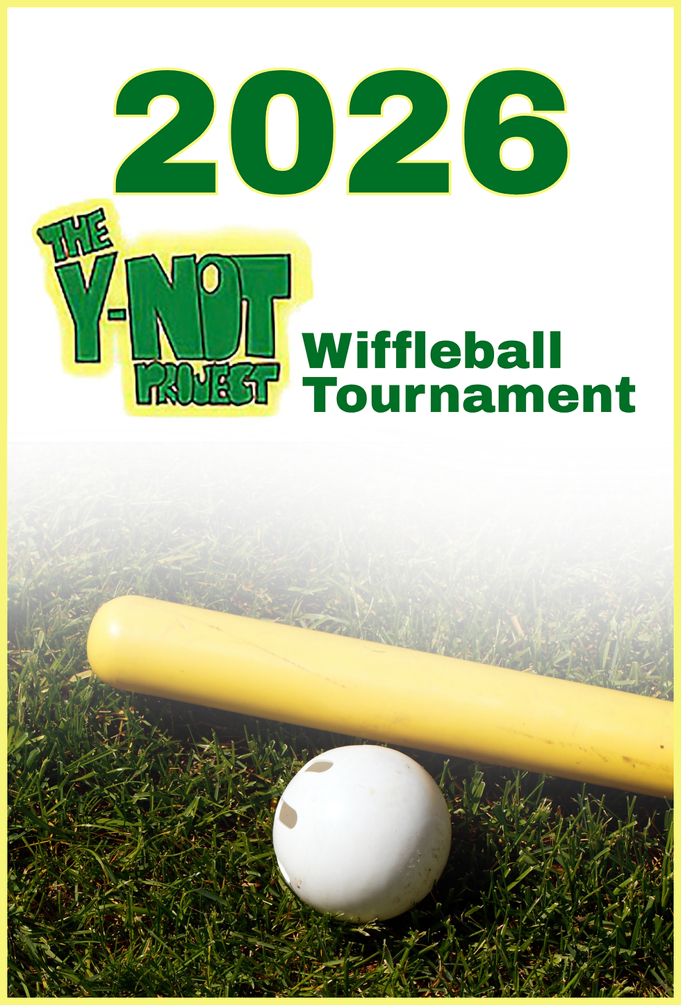 Y-noT Project 2026 Wiffleball Tournament.png