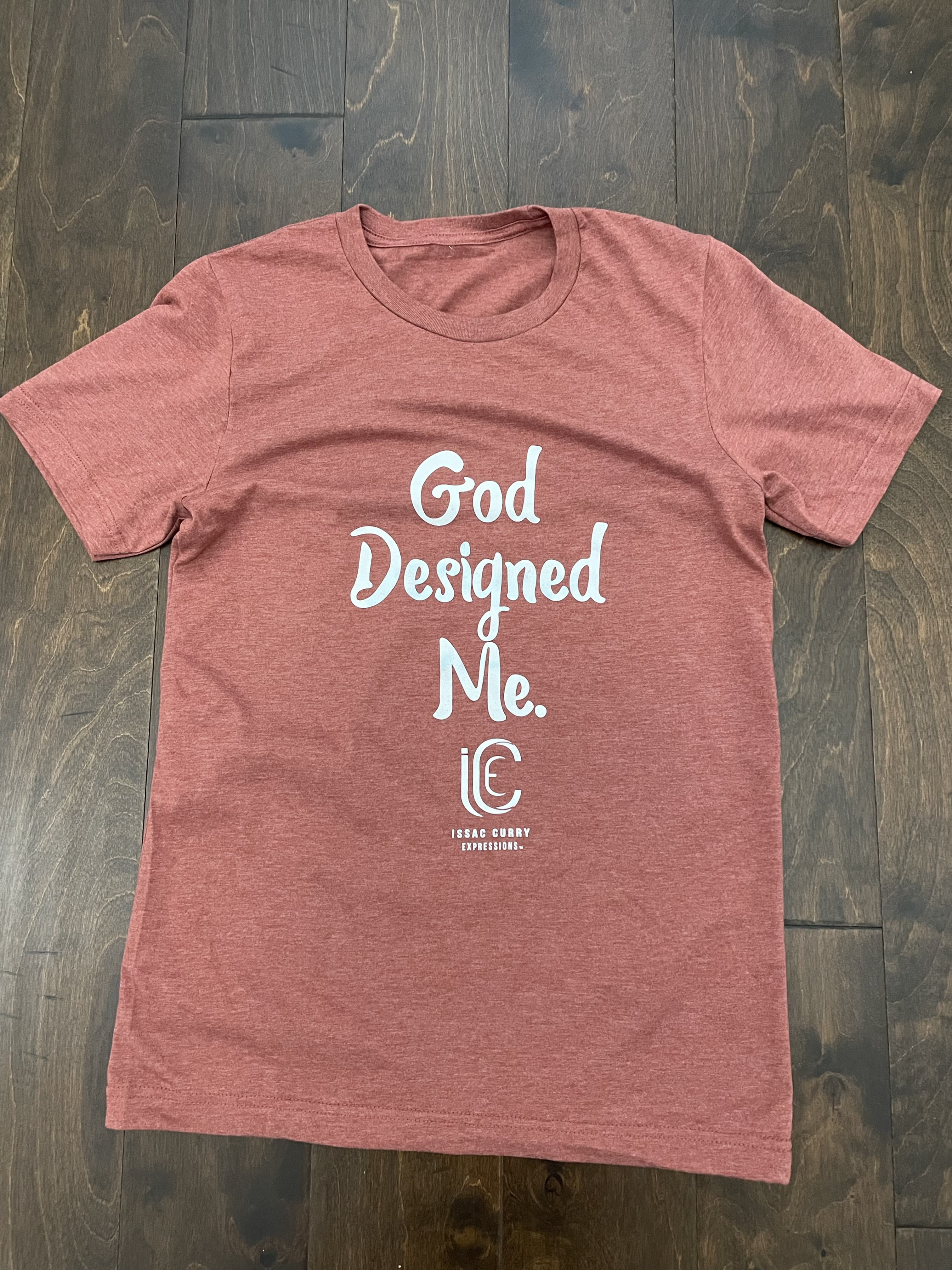 God Designed Me (multiple colors)