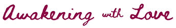Name Awakening with Love