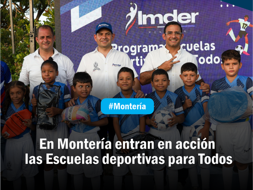 En Montería entran en acción las Escuelas deportivas para Todos