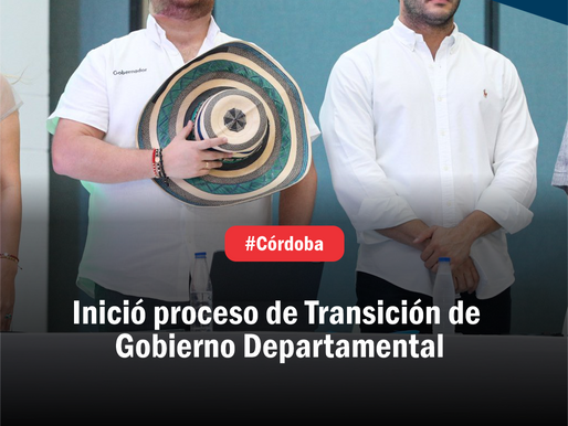 Inició proceso de Transición de Gobierno Departamental