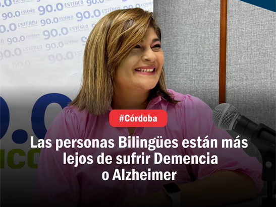 Las personas Bilingües están más lejos de sufrir Demencia o Alzheimer